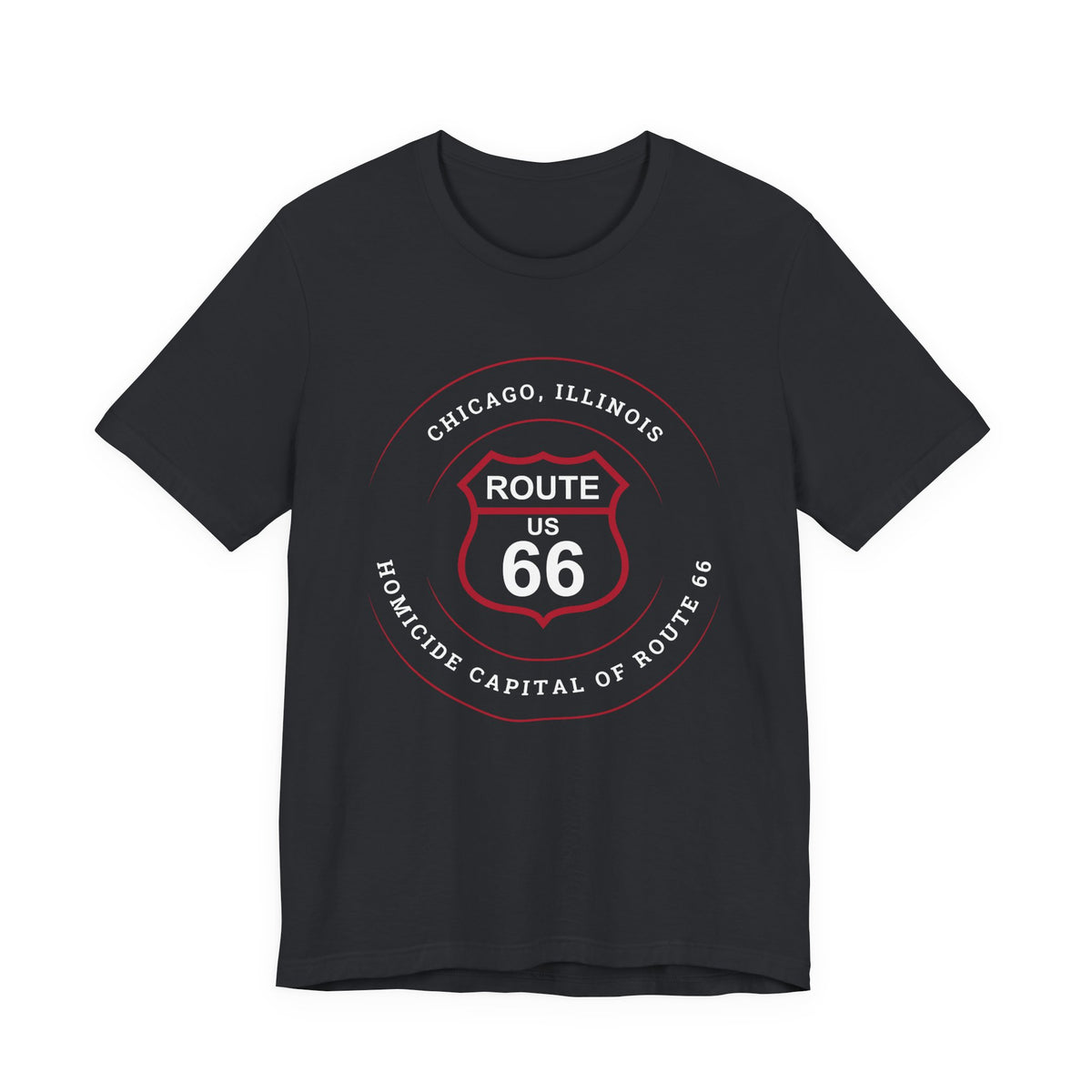 Chicago homicide capital Route 66 unisex tee in black, front view flat lay, alternate angle