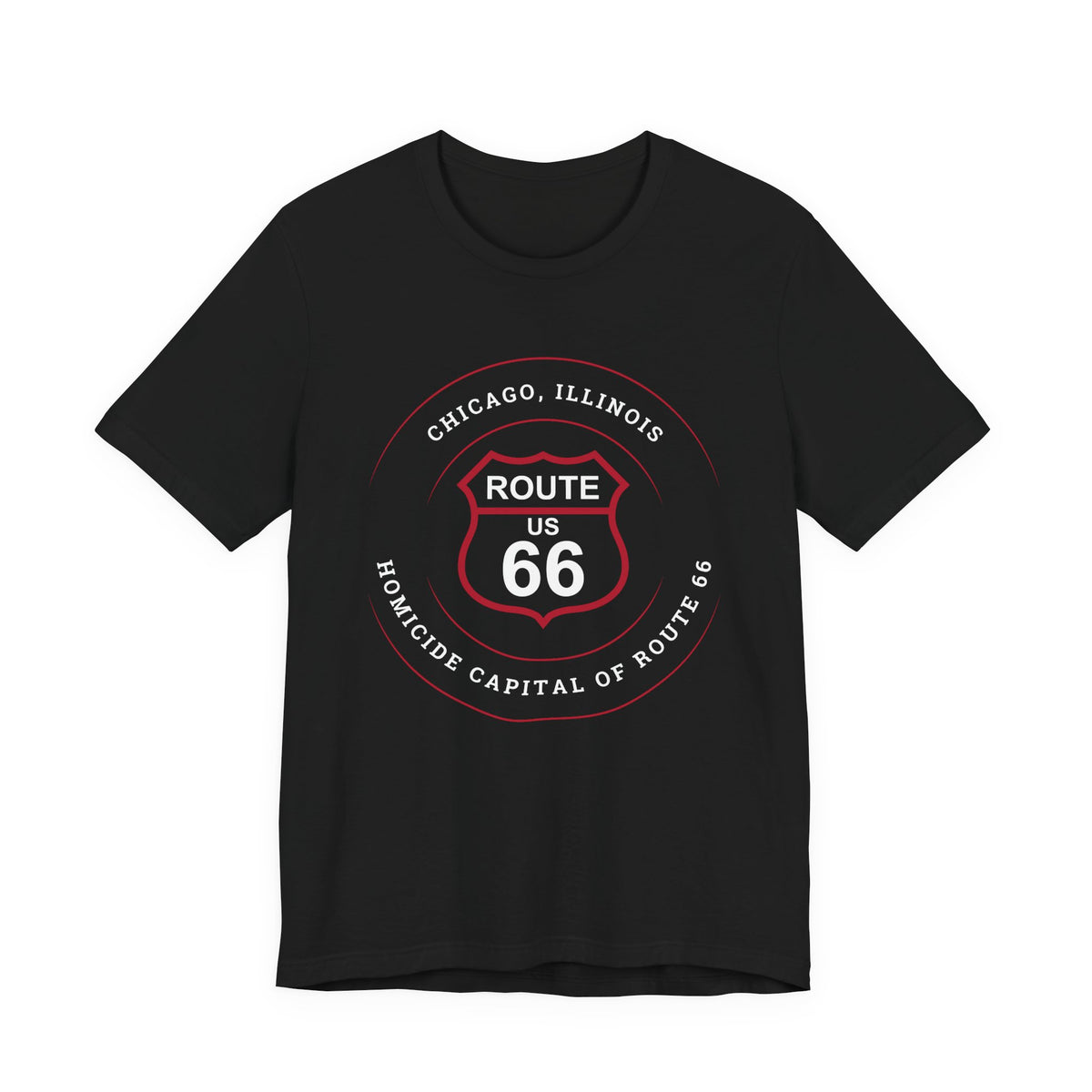 Chicago homicide capital Route 66 unisex tee in black, front view flat lay, studio shot
