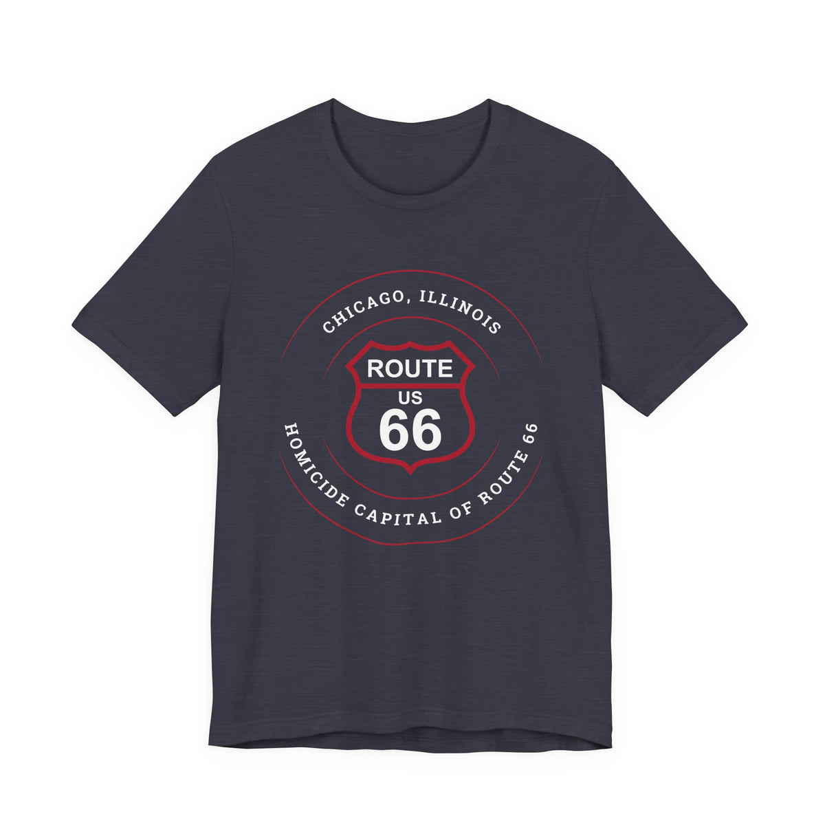 Chicago homicide capital Route 66 unisex tee in charcoal, front view flat lay