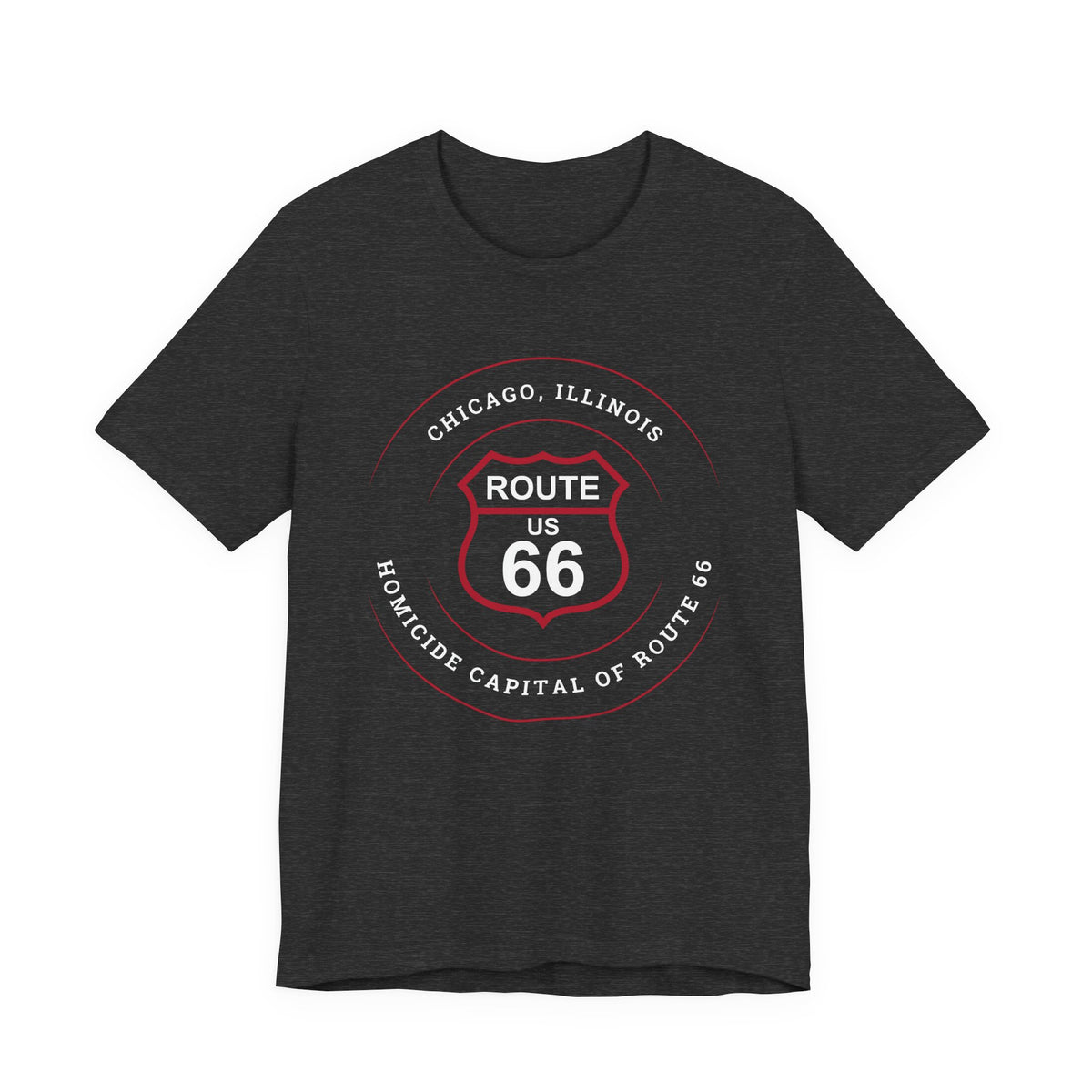 Chicago homicide capital Route 66 unisex tee in dark heather, front view flat lay