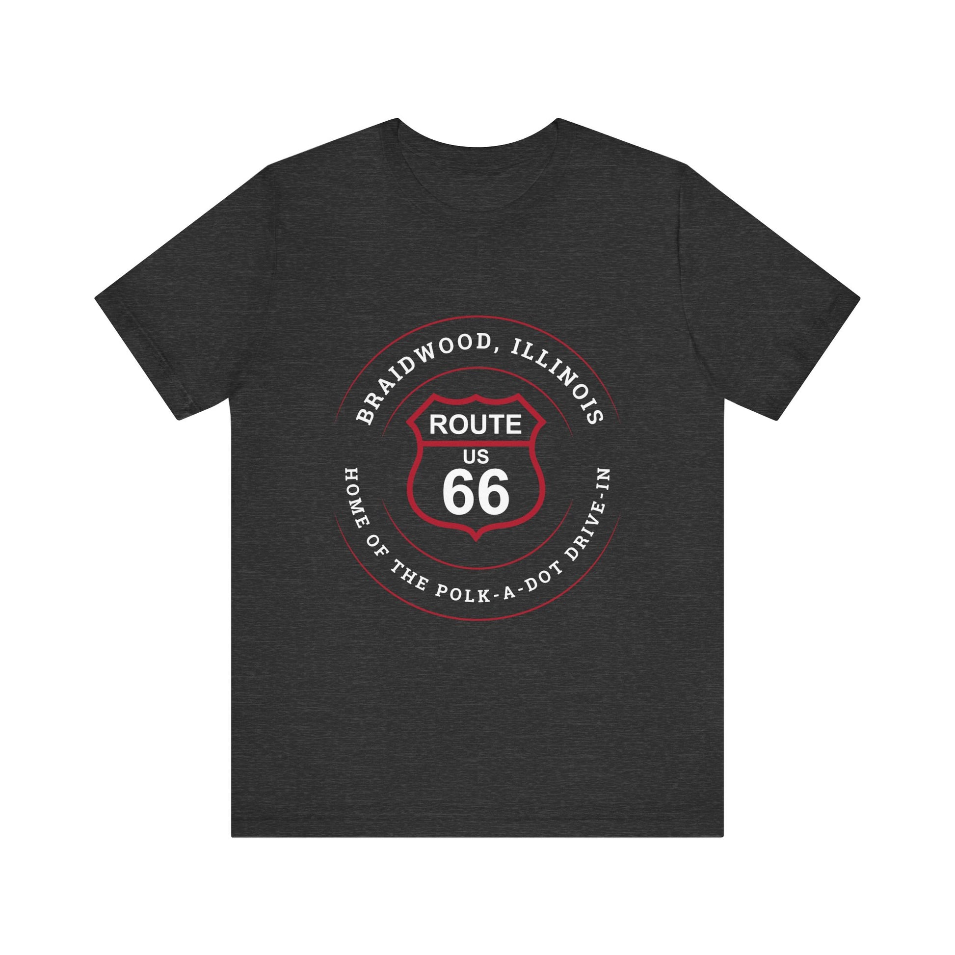 Dark grey heather retro Route 66 unisex jersey tee with Braidwood, IL: "Home of the Polk-a-Dot Drive-In" design