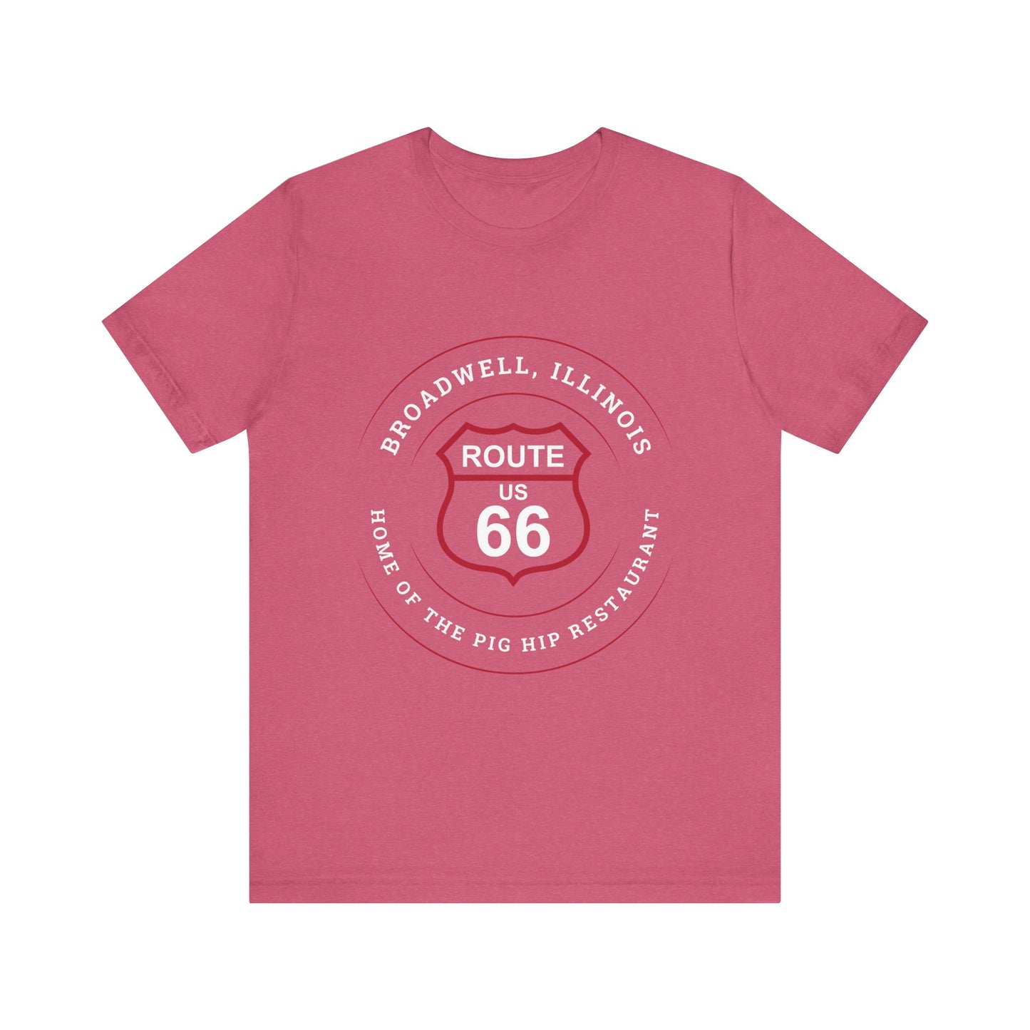 Heather raspberry retro Route 66 unisex jersey tee with Broadwell, IL: "Home of the Pig Hip Restaurant" design