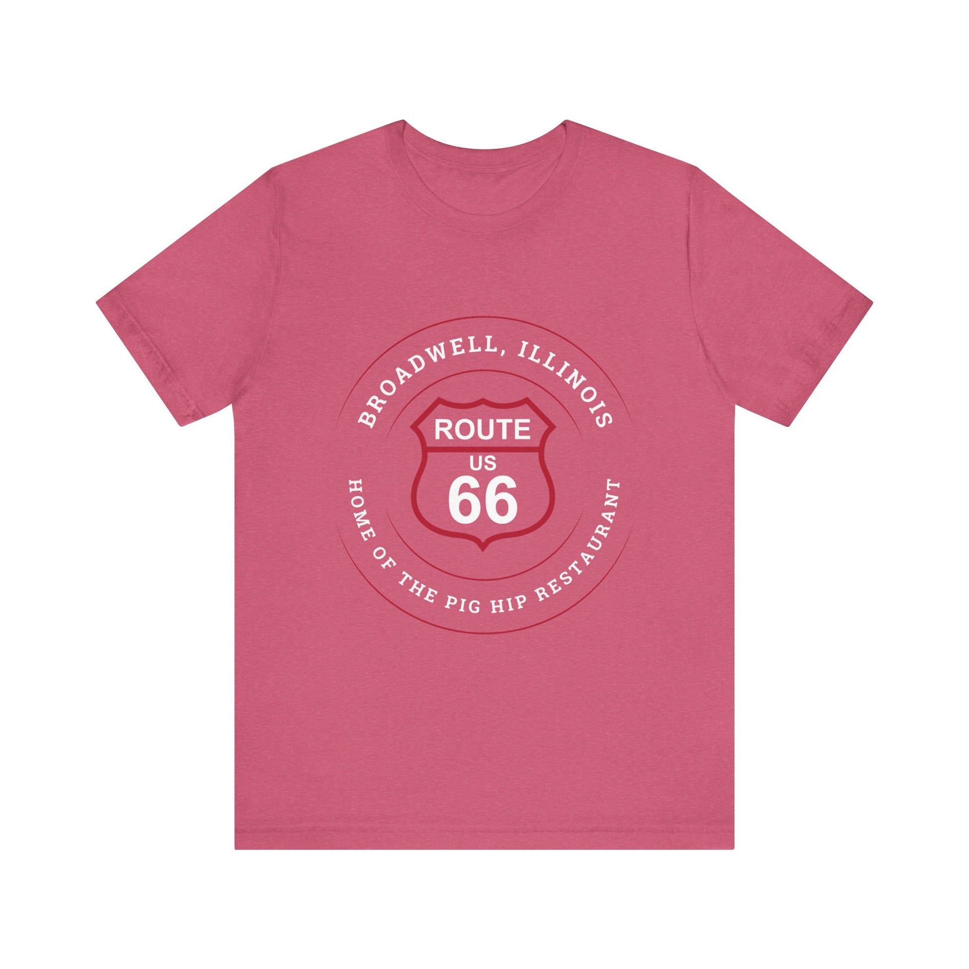 Heather raspberry retro Route 66 unisex jersey tee with Broadwell, IL: "Home of the Pig Hip Restaurant" design