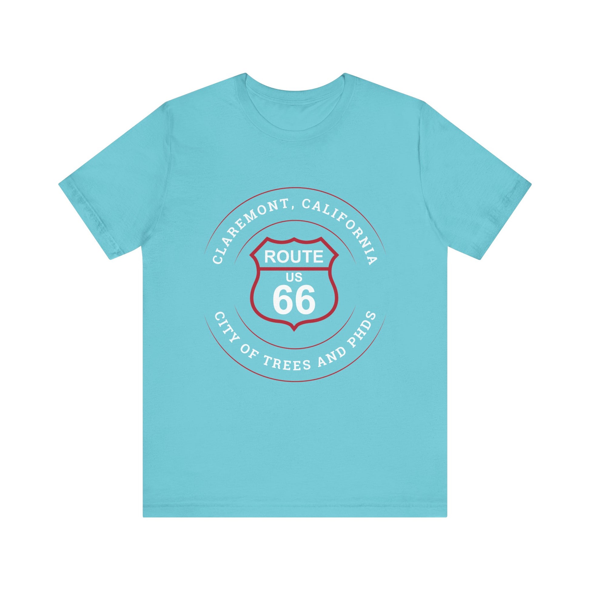 Turquoise retro Route 66 unisex jersey tee with Claremont, CA: "City of Trees and PhDs" design