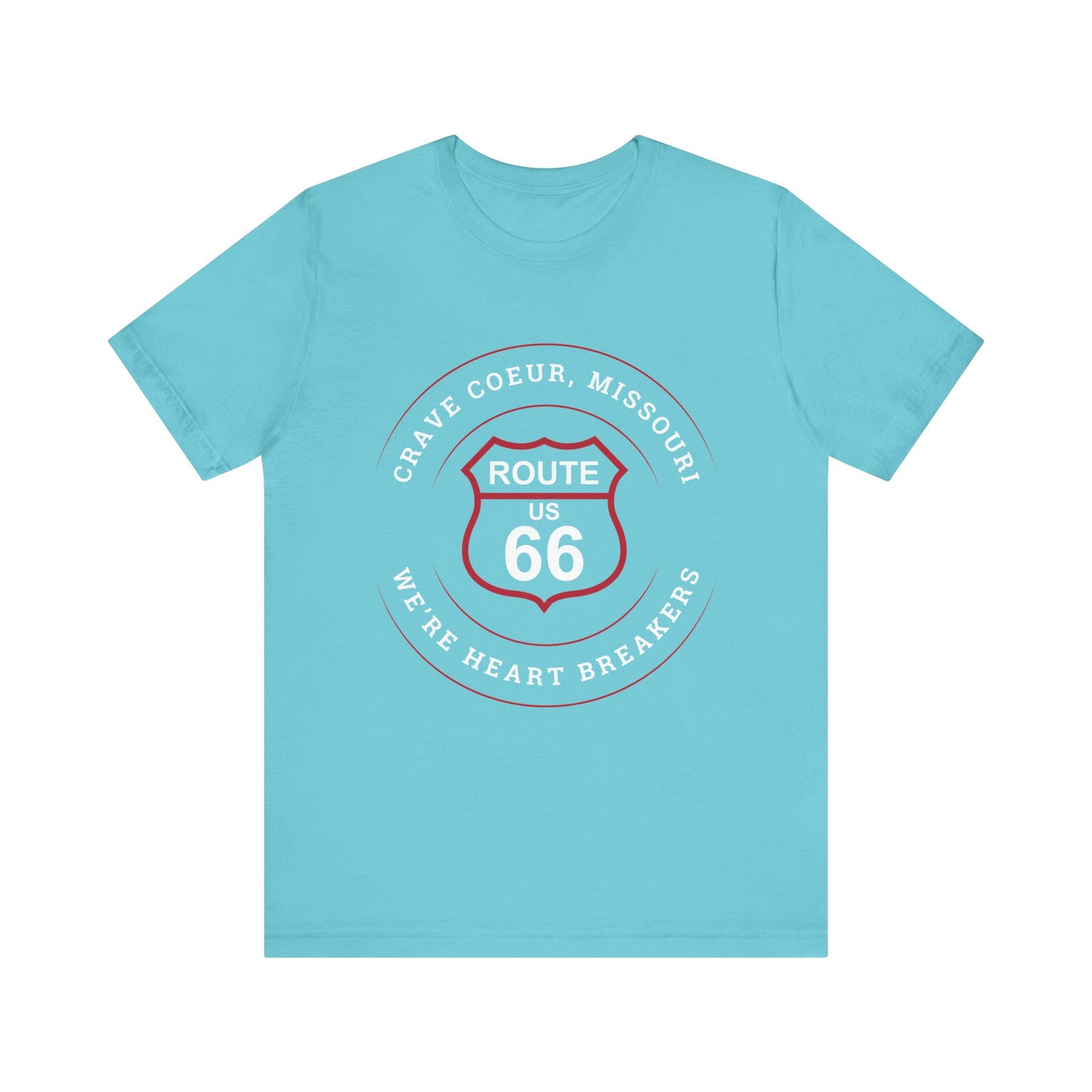 Turquoise retro Route 66 unisex jersey tee with Creve Coeur, MO: "We're Heart Breakers" design