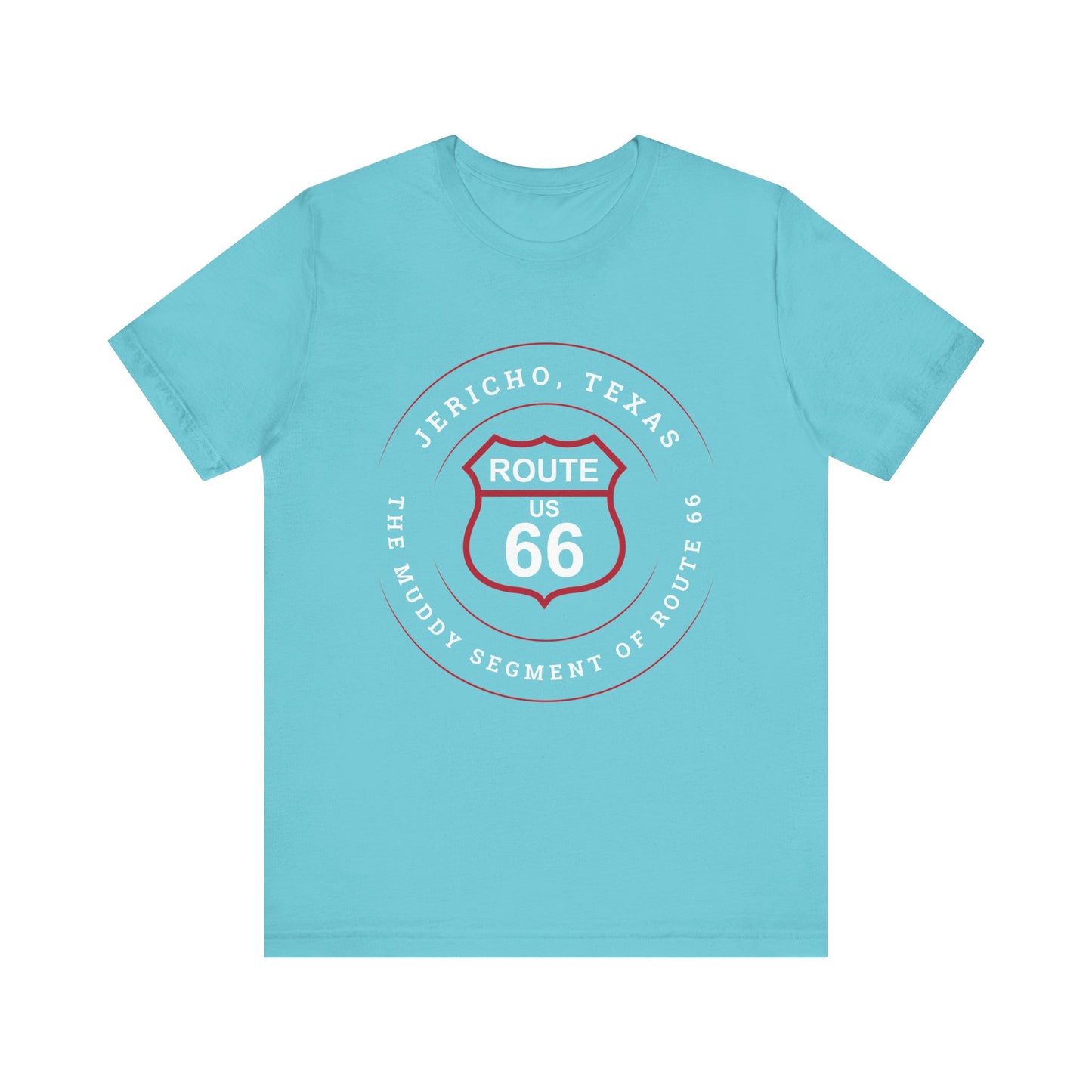 Turquoise retro Route 66 unisex jersey tee with Jericho, TX: The Muddy Segment of Route 66 graphic