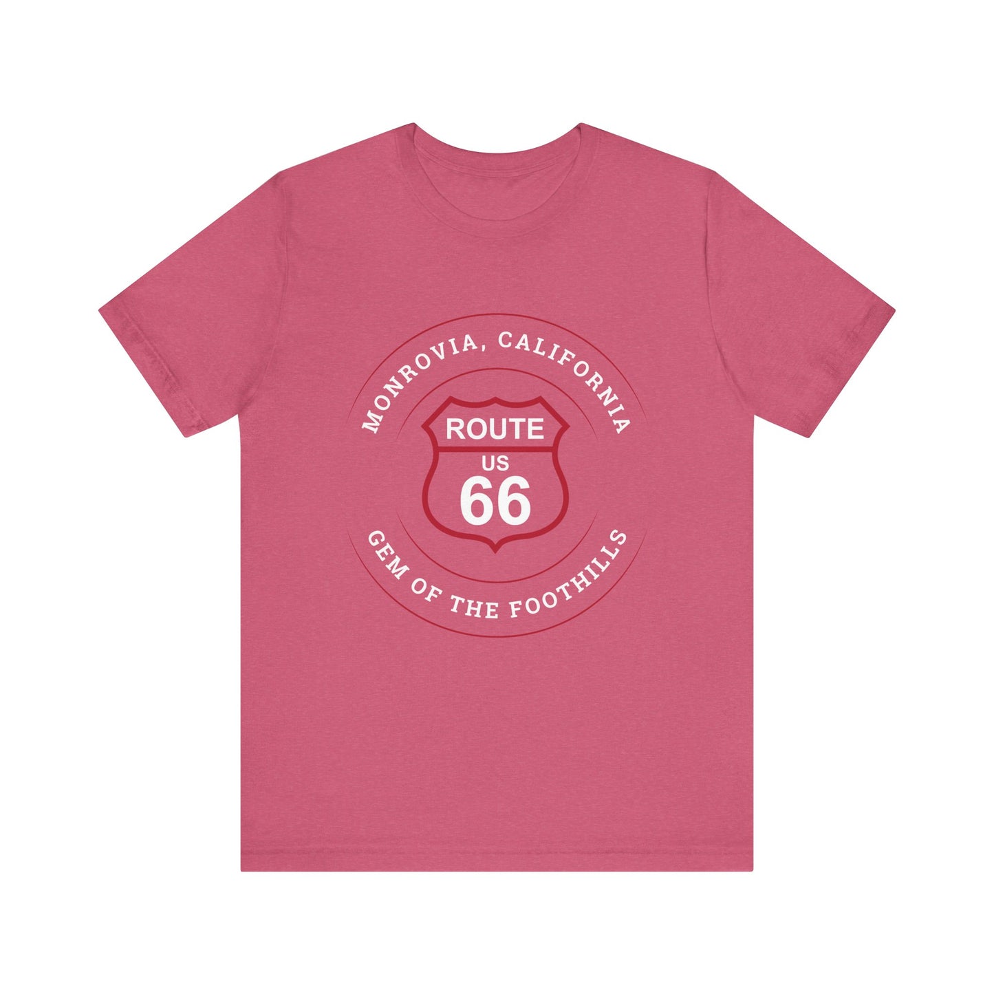 Heather raspberry retro Route 66 unisex jersey tee with Monrovia, CA: "Gem of the Foothills" design