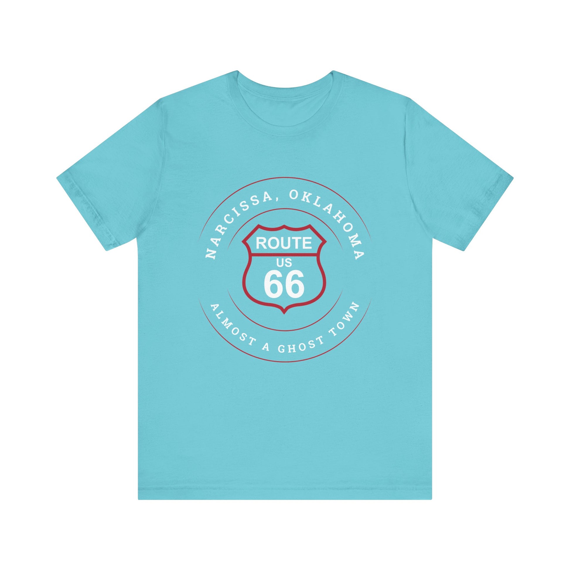 Turquoise retro Route 66 unisex jersey tee with Narcissa, OK "Almost a Ghost Town" design