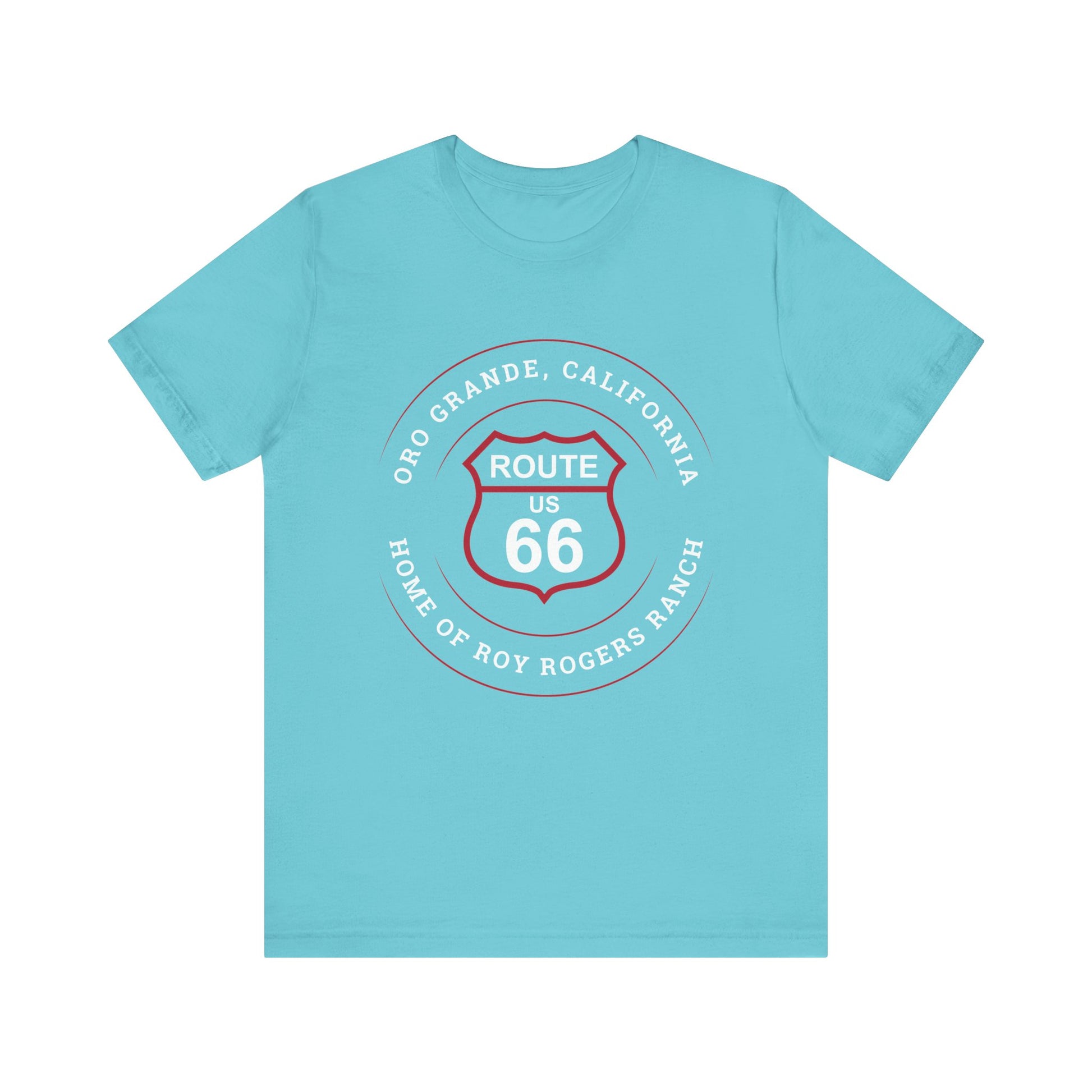 Turquoise retro Route 66 unisex jersey tee with Oro Grande, CA: "Home of Roy Rogers Ranch" design