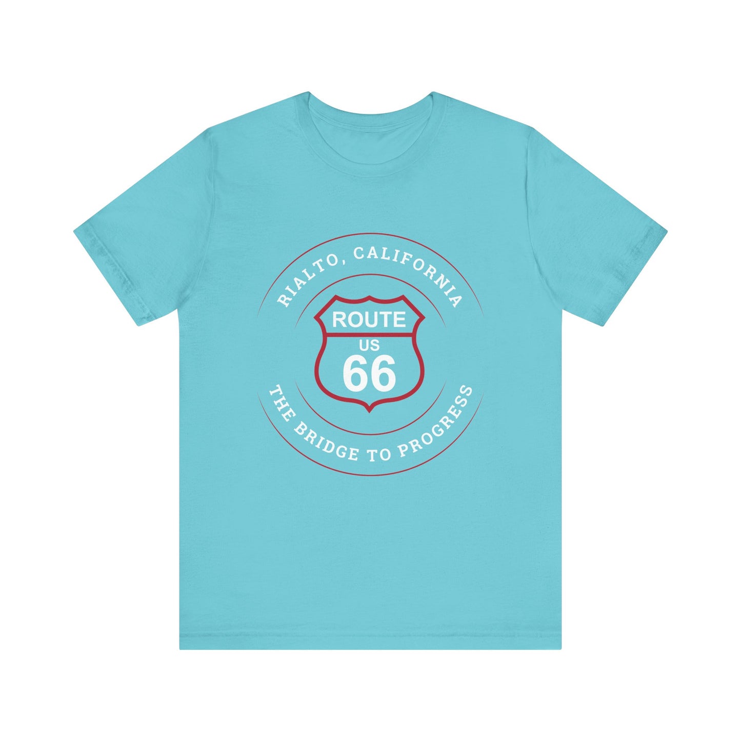 Turquoise retro Route 66 unisex jersey tee with Rialto, CA: "The Bridge to Progress" design
