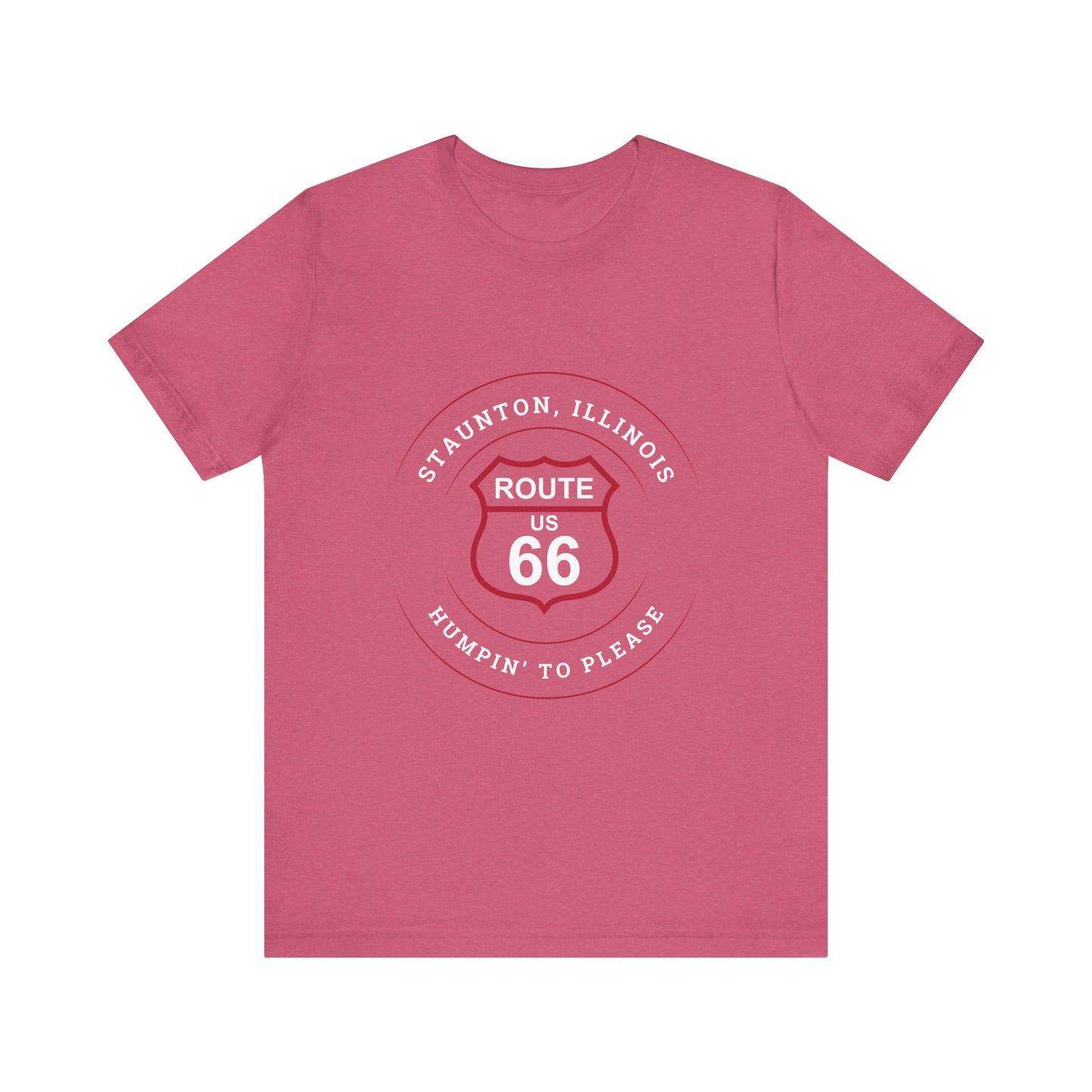 Heather raspberry retro Route 66 unisex jersey tee with Staunton, IL:: "Humpin' to Please" design